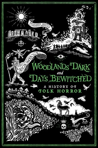 Woodlands Dark and Days Bewitched: A History of Folk Horror movie poster