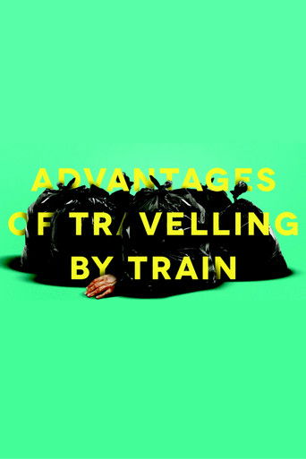 Advantages of Travelling by Train movie poster