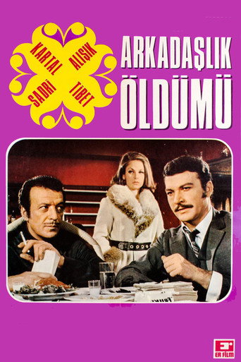 Arkadaşlık Öldü mü movie poster
