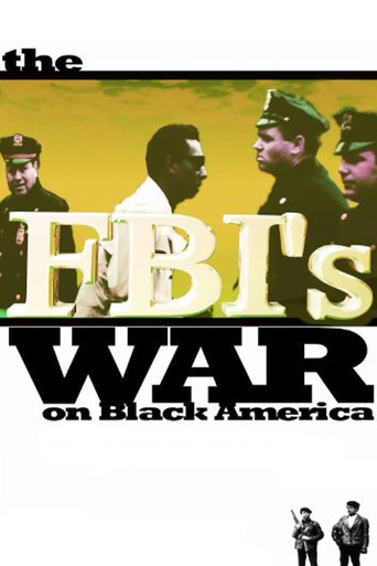 The FBI's War on Black America movie poster