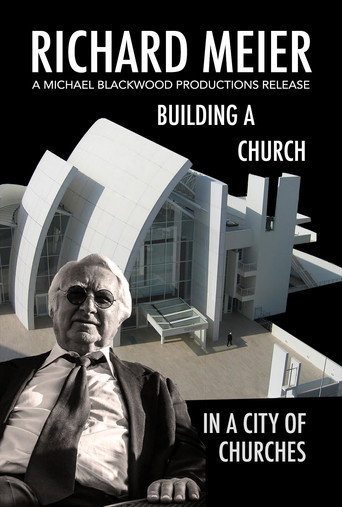 Richard Meier in Rome Building a Church in the City of Churches movie poster