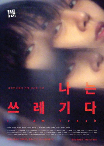 I Am Trash movie poster