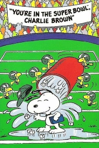 You're in the Super Bowl, Charlie Brown! movie poster