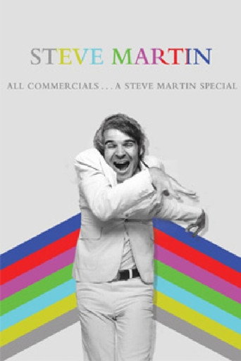 All Commercials... A Steve Martin Special movie poster