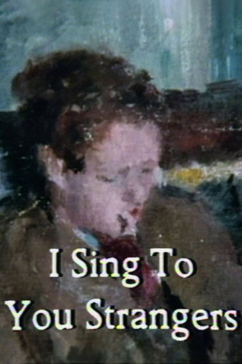 I Sing to You Strangers movie poster