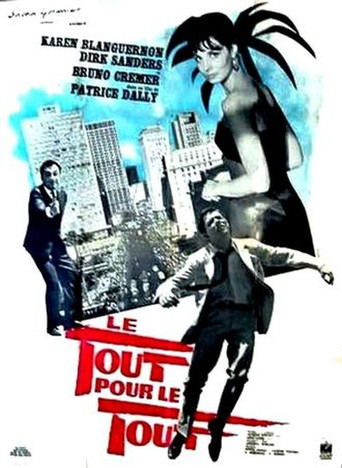 Le Tout pour le tout movie poster