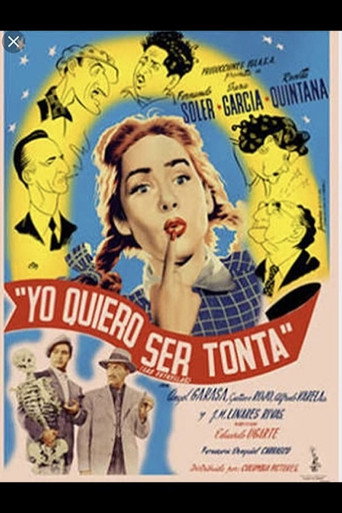 Yo quiero ser tonta movie poster
