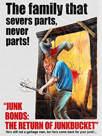 Junk Bonds: The Return of Junkbucket movie poster