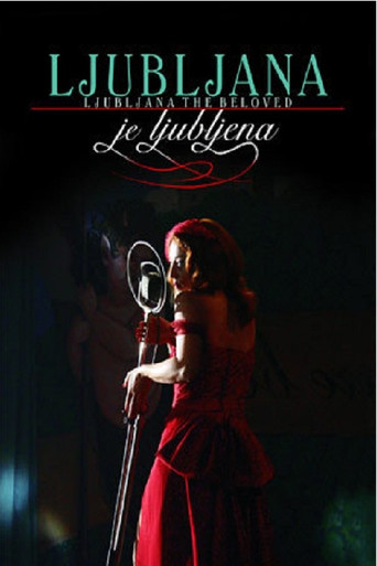Ljubljana the Beloved movie poster