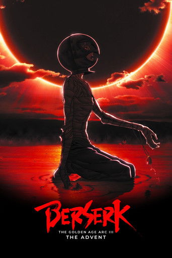 Berserk: The Golden Age Arc III - The Advent movie poster