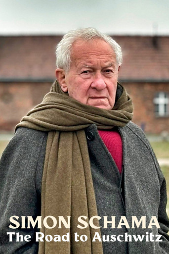 Simon Schama: The Road to Auschwitz movie poster