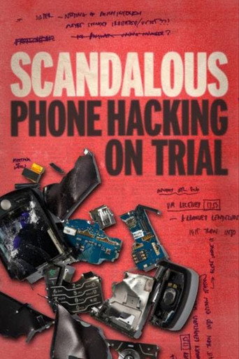 Scandalous: Phone Hacking on Trial movie poster