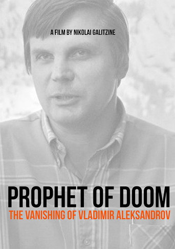 Prophet of Doom. Vanishing of Vladimir Alexandrov movie poster