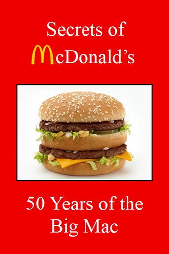 Secrets of McDonald's: 50 Years of the Big Mac movie poster