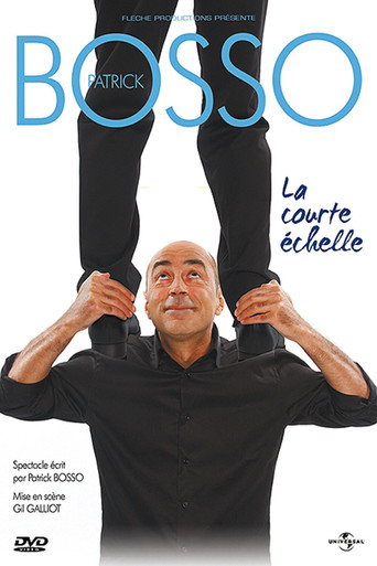 Patrick Bosso - La Courte Echelle movie poster