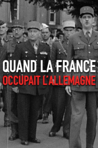 Quand la France occupait l'Allemagne movie poster