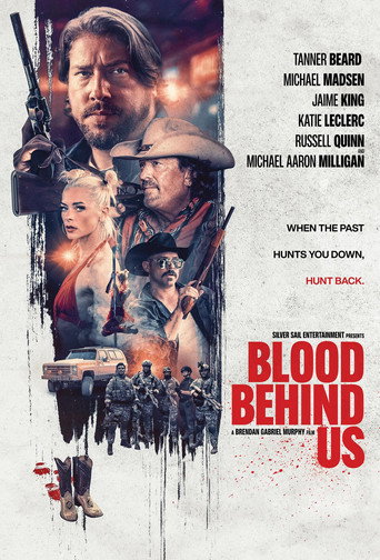 Blood Behind Us movie poster