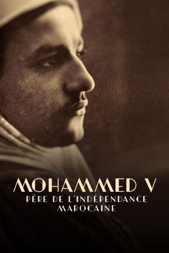 Mohammed V, père de l'indépendance marocaine movie poster