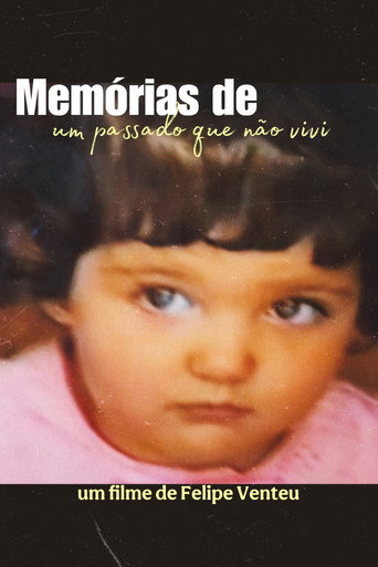 Memórias de um Passado que não Vivi movie poster