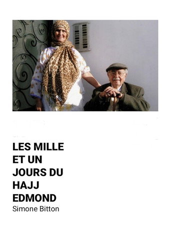 The Thousand and One Days of Hajj Edmond movie poster