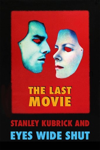 The Last Movie: Stanley Kubrick and 'Eyes Wide Shut' movie poster