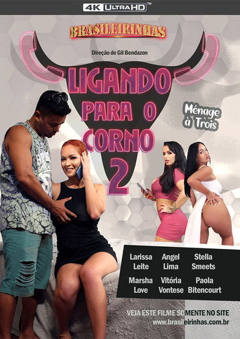 Ligando Para o Corno 2 movie poster