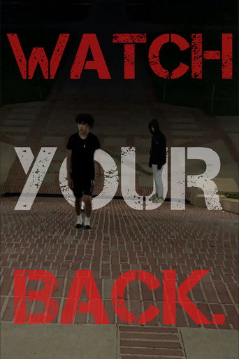 WATCH YOUR BACK movie poster