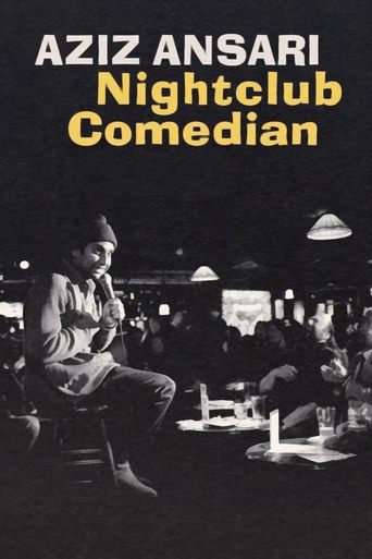 Aziz Ansari: Nightclub Comedian movie poster