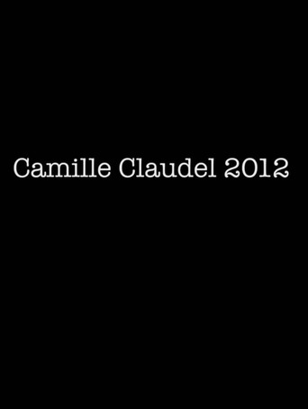 Camille Claudel 2012 movie poster