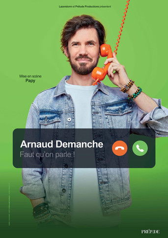 Arnaud Demanche : Faut qu'on parle ! movie poster