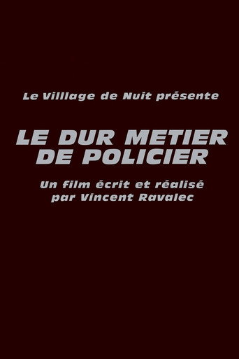 Le Dur Métier de policier movie poster