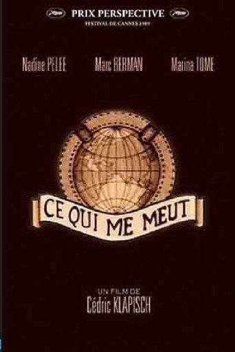 Ce qui me meut movie poster
