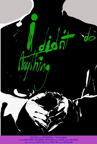 i didn't do anything movie poster