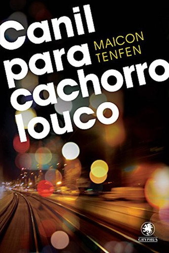 Canil para Cachorro Louco movie poster