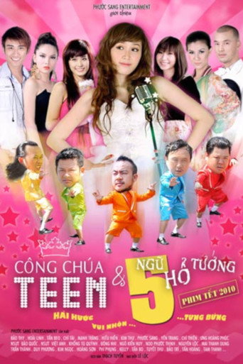 Công Chúa Teen Và Ngũ Hổ Tướng movie poster