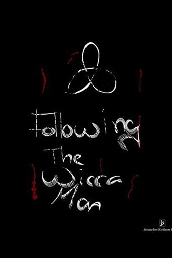 Following The Wicca Man movie poster