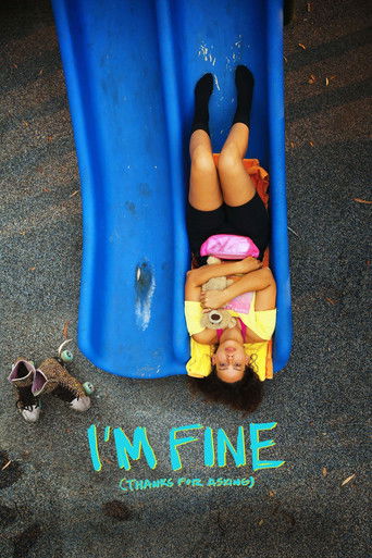 I'm Fine (Thanks for Asking) movie poster