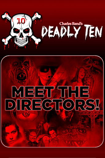 Deadly Ten: Meet the Directors movie poster