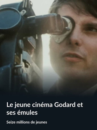 Young Cinema: Godard and His Emulators movie poster