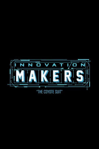 Innovation Makers: The Coyote Suit movie poster