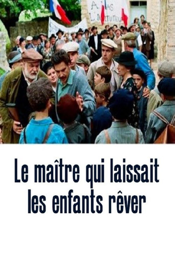Le Maître qui laissait les enfants rêver movie poster