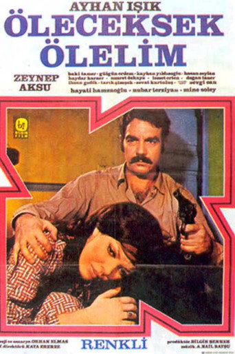 Öleceksek Ölelim movie poster