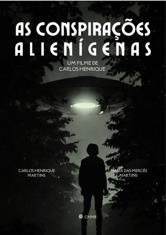 As Conspirações Alienígenas: part. I movie poster