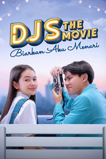 DJS The Movie: Biarkan Aku Menari movie poster