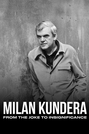 Milan Kundera: From the Joke to Insignificance movie poster