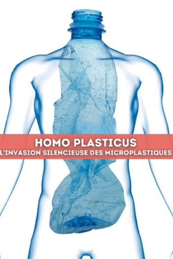 Homo Plasticus, l'invasion silencieuse des microplastiques movie poster
