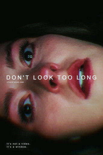 Don't Look Too Long movie poster