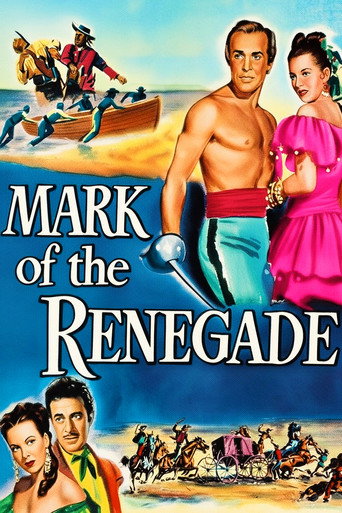 The Mark of the Renegade movie poster