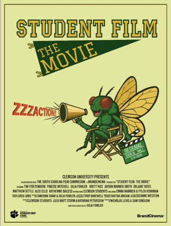 Student Film: The Movie movie poster