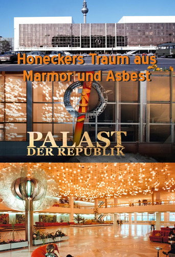 102 Berlin - Palast der Republik movie poster
